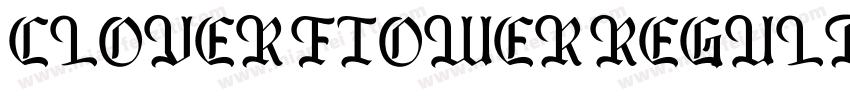CLOVER FIOWER REGULAR字体转换